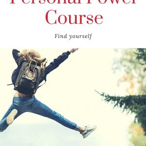 Self Esteem & Personal Power Course